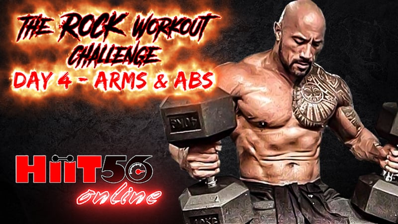 The Rock Workout Challenge | Day 4 | Arms & Abs