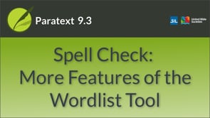 Spell Check: More Features of the Wordlist Tool