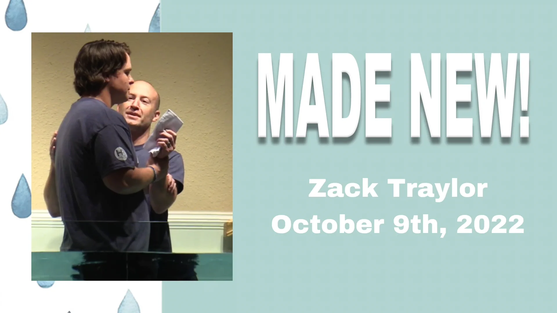 Zack Traylor Testimony And Baptism On Vimeo