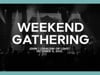 Weekend Gathering | October 9, 2022