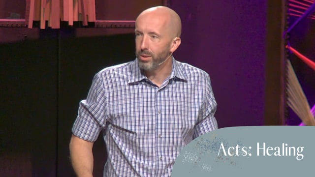 The Book of Acts: Healing