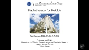 Radiotherapy for Keloids, Rei Ogawa