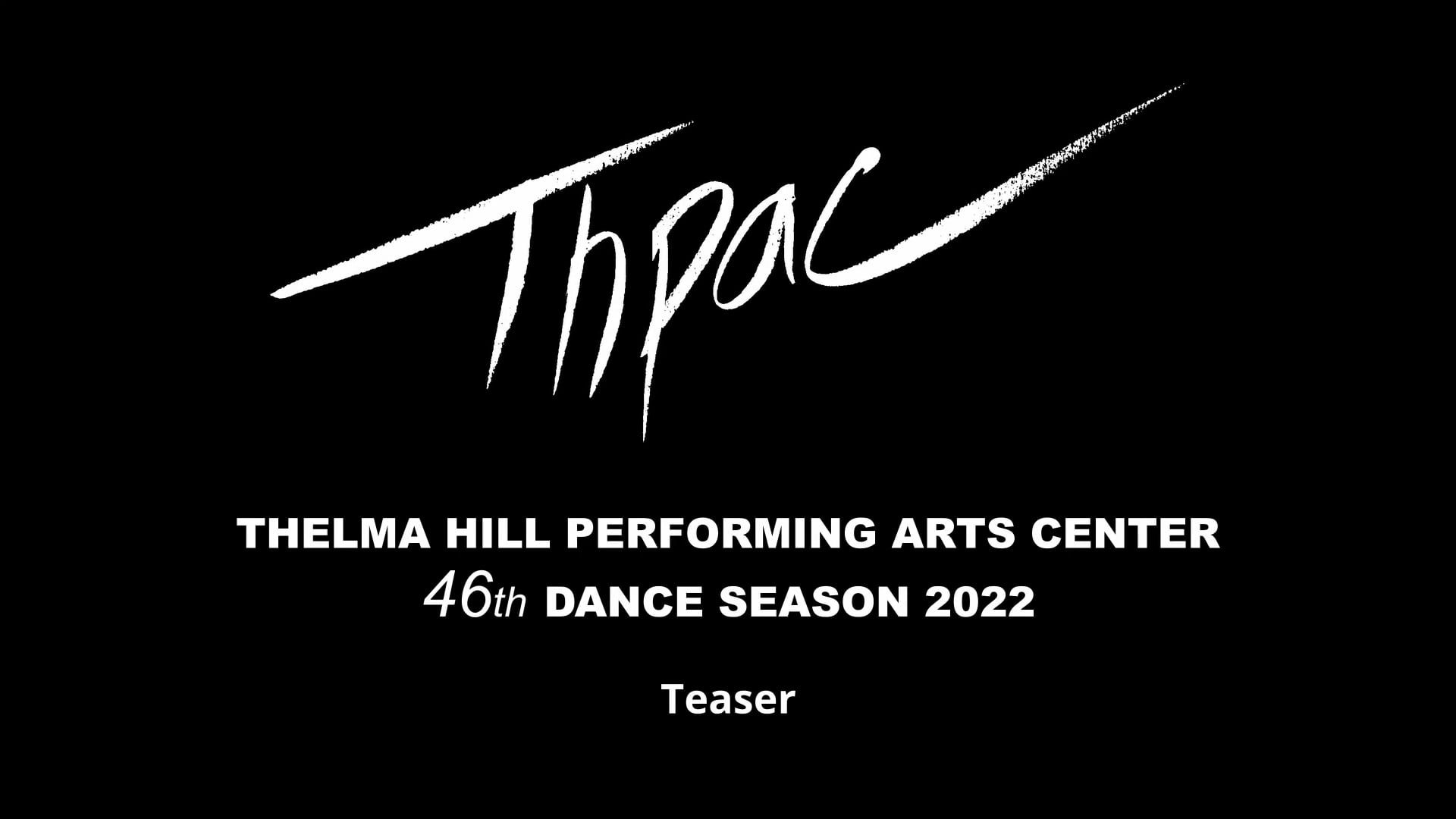 Thelma Hill Performing Arts Center | Highlights