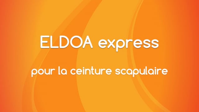 ELDOA Express - Pour la ceinture scapulaire