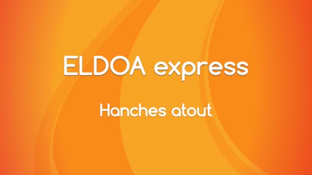 ELDOA Express - Hanches atout