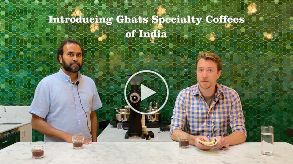 Introducing Ghats Specialty Coffee of India