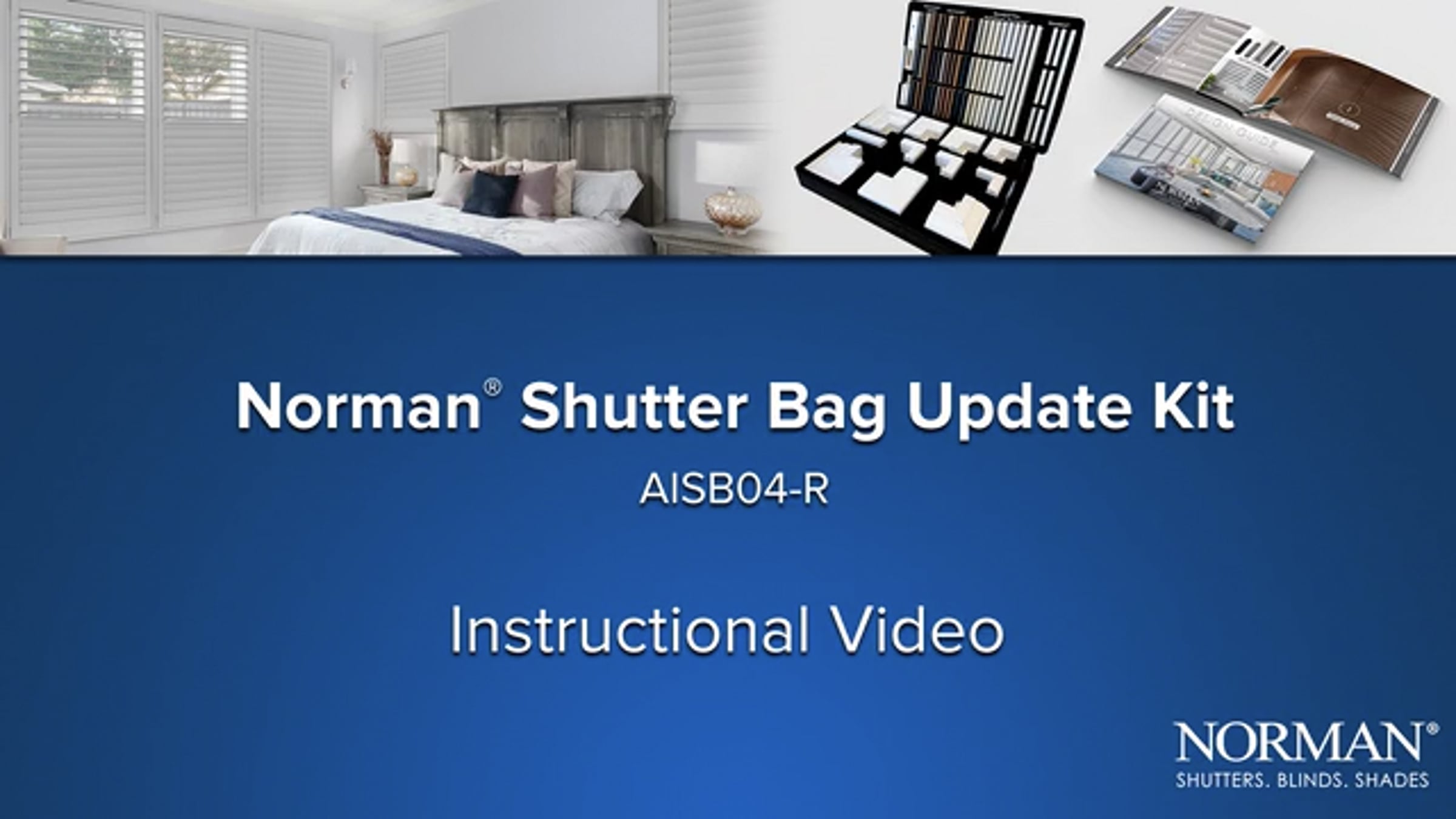 Norman® Shutter Update Kit Instructional Video - AISB04-R