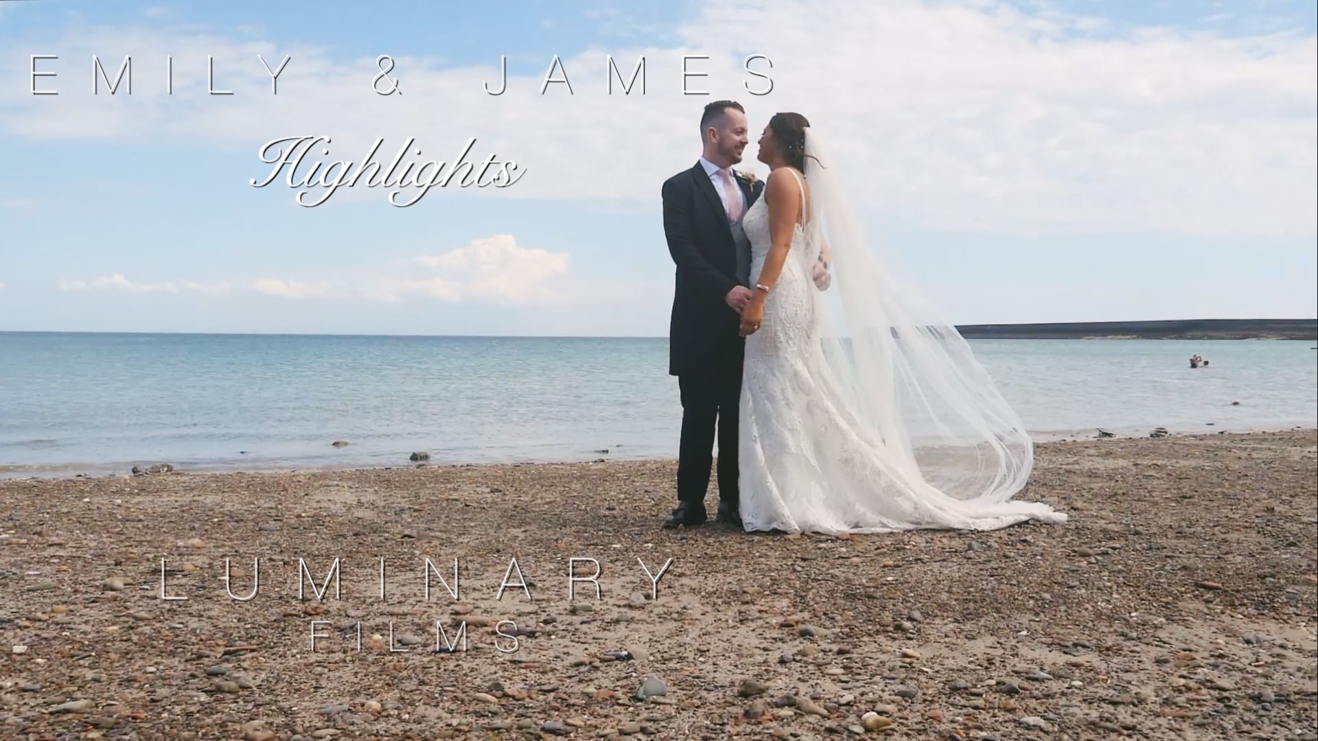 Emily & James Wedding  Highlights