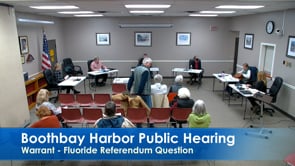 Boothbay Harbor Public Hearing Warrant - Flourite Meeting