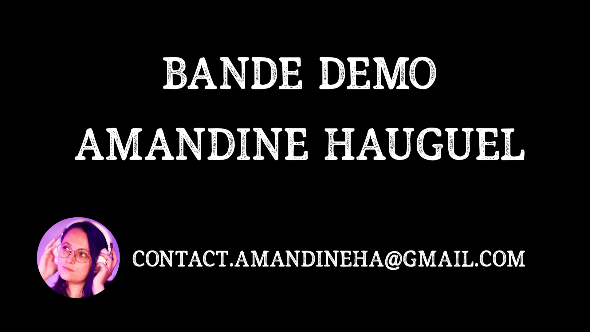 Vidéo BANDE DEMO Amandine HAUGUEL 2022