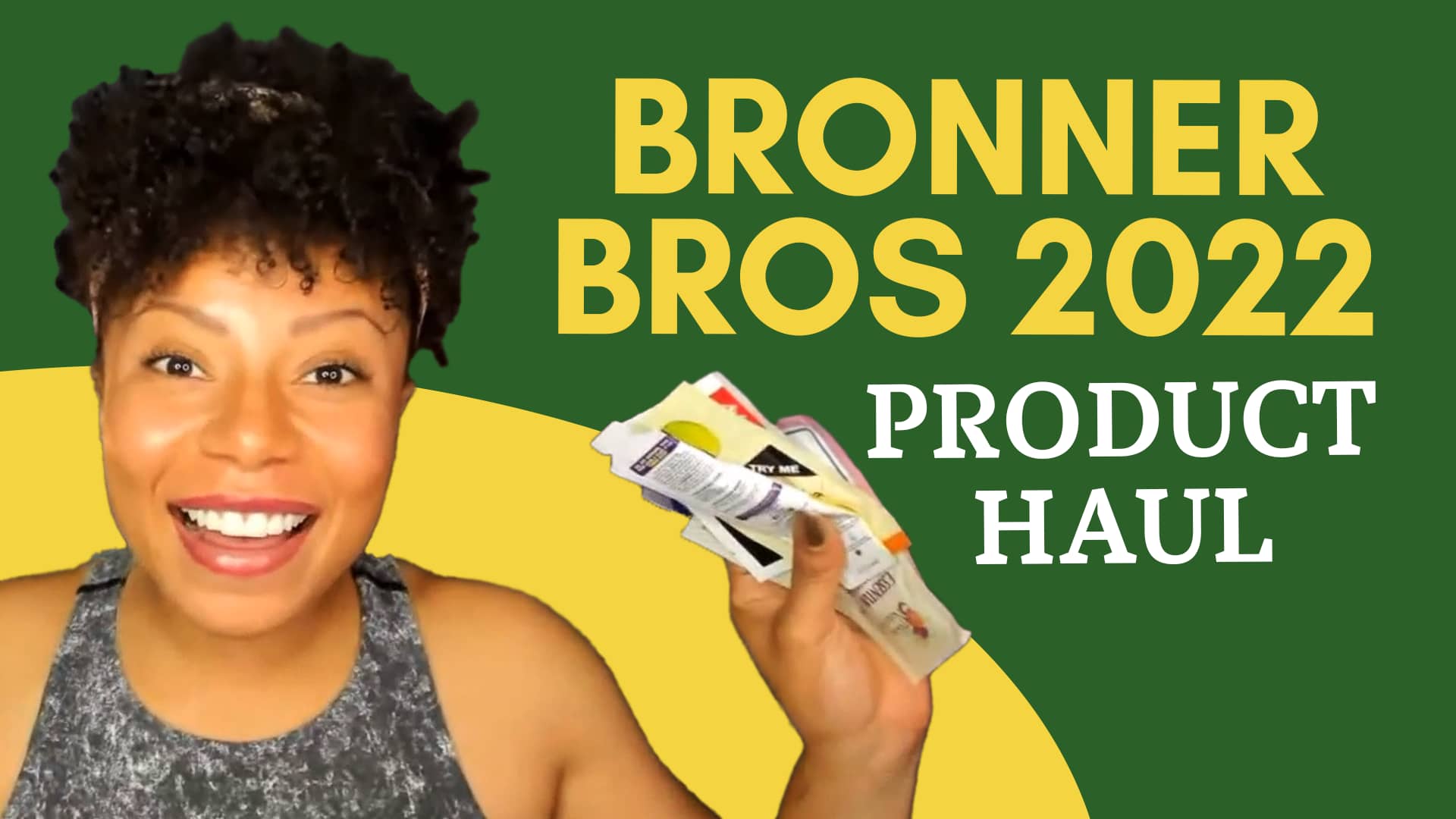 Bronner Bros 2022 Product Haul on Vimeo