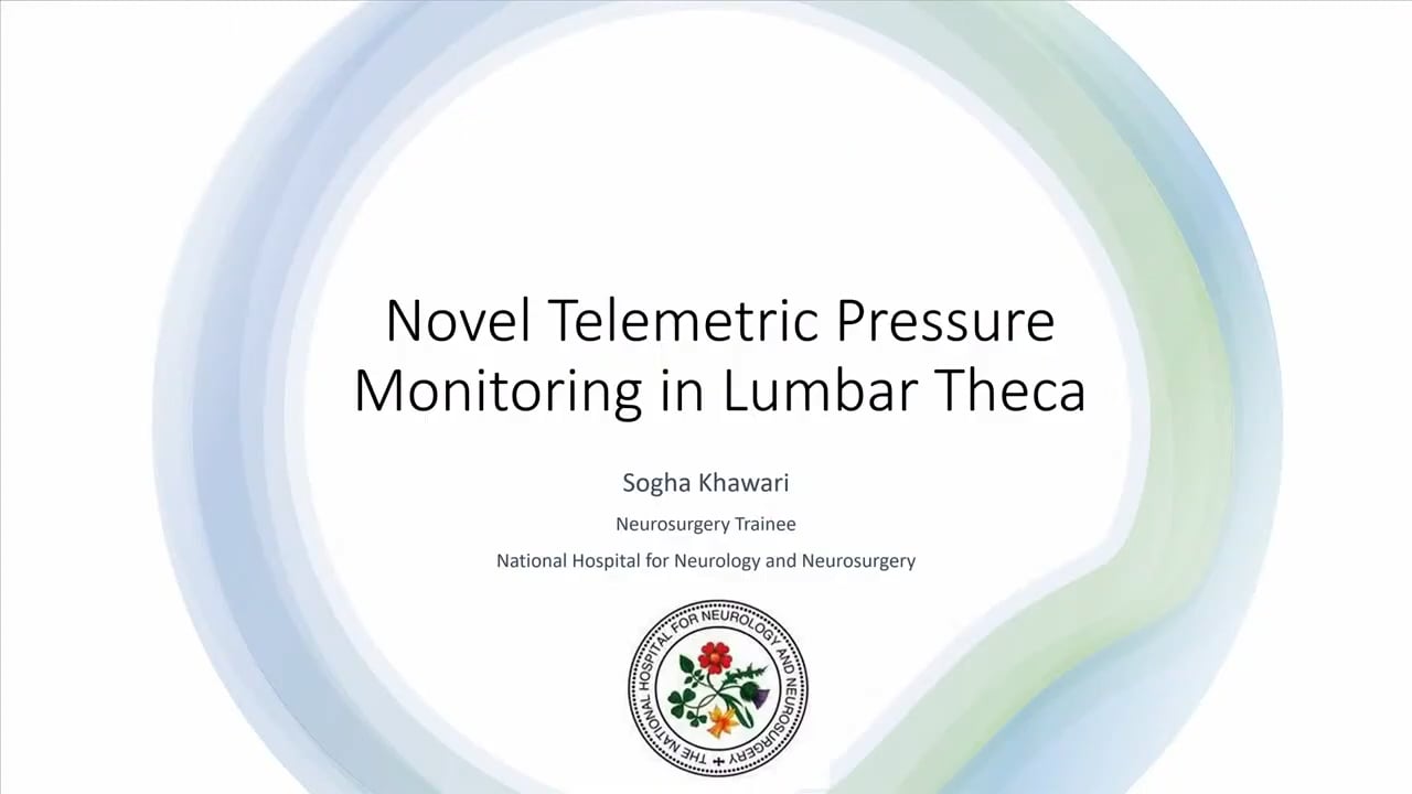 S17. Sogha Khawari - NOVEL TELEMETRIC PRESSURE MONITORING IN LUMBAR THECA
