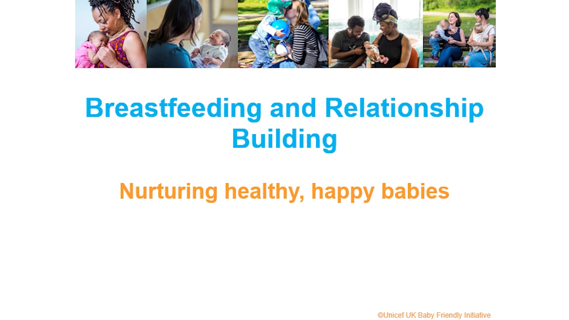 UNICEF Breastfeeding & Relationship
