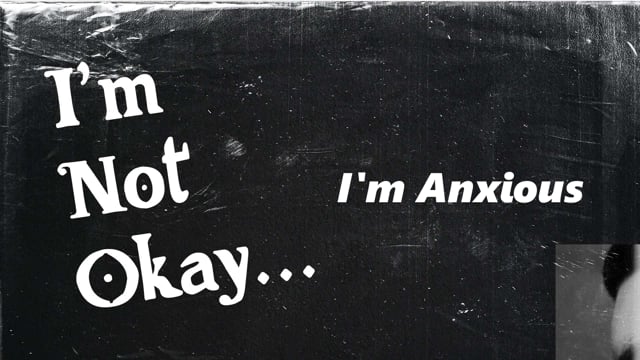 I'm Not Okay // Week 4