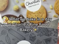 Charlie's fine food what we bake in a day