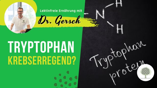 Ist Tryptophan krebserregend?