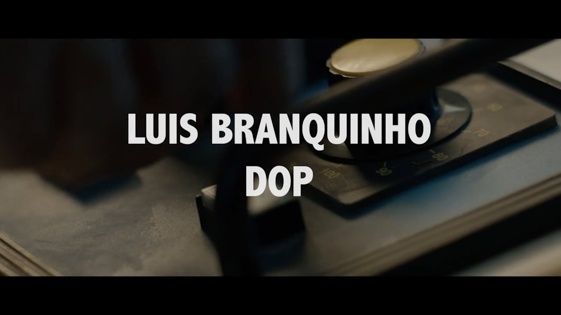 Luis Branquinho Oliveira DOP-Showreel_2021