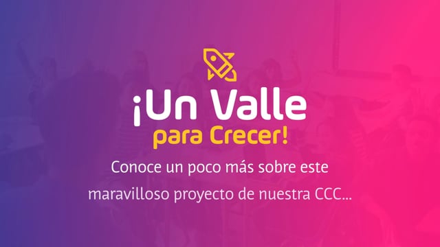 ¿Sabes de qué se trata el proyecto Un Valle Para Crecer?