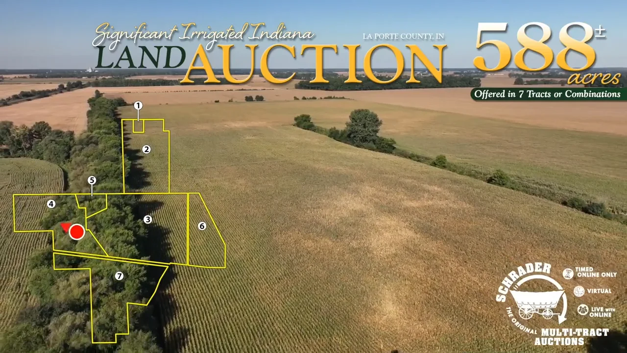 LAND AUCTION 588+/ ACRES IN 7 TRACTS OR COMBINATIONS LAPORTE COUNTY