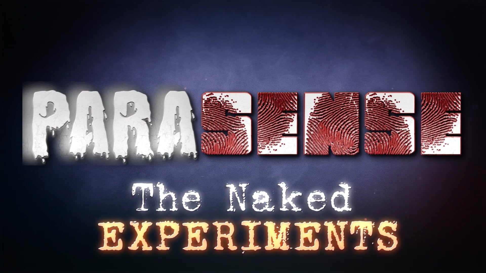Watch ParaSense: The Naked Experiments Online | Vimeo On Demand on Vimeo