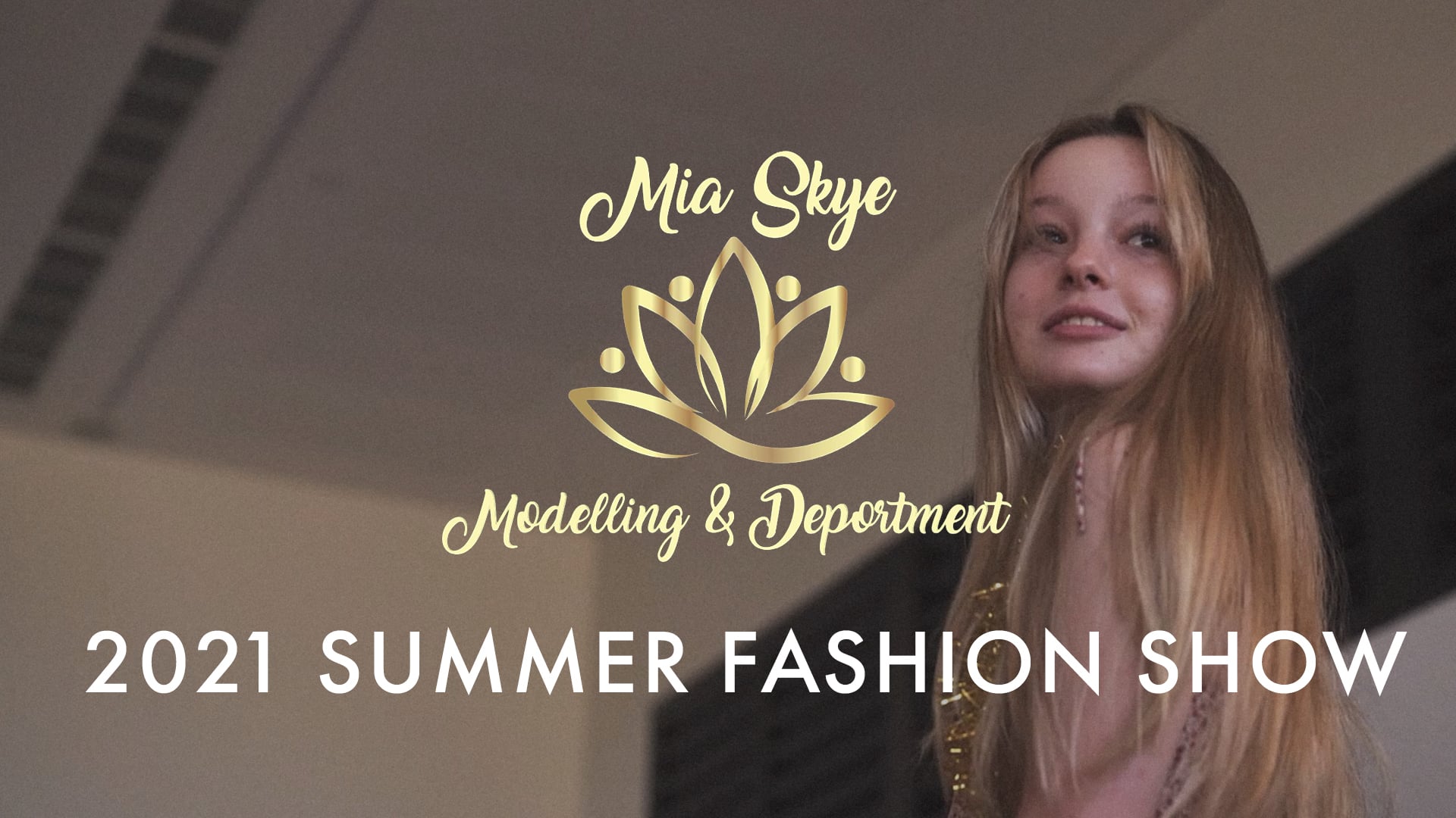 Mia Skye Modelling - 2020 Summer Fashion Show
