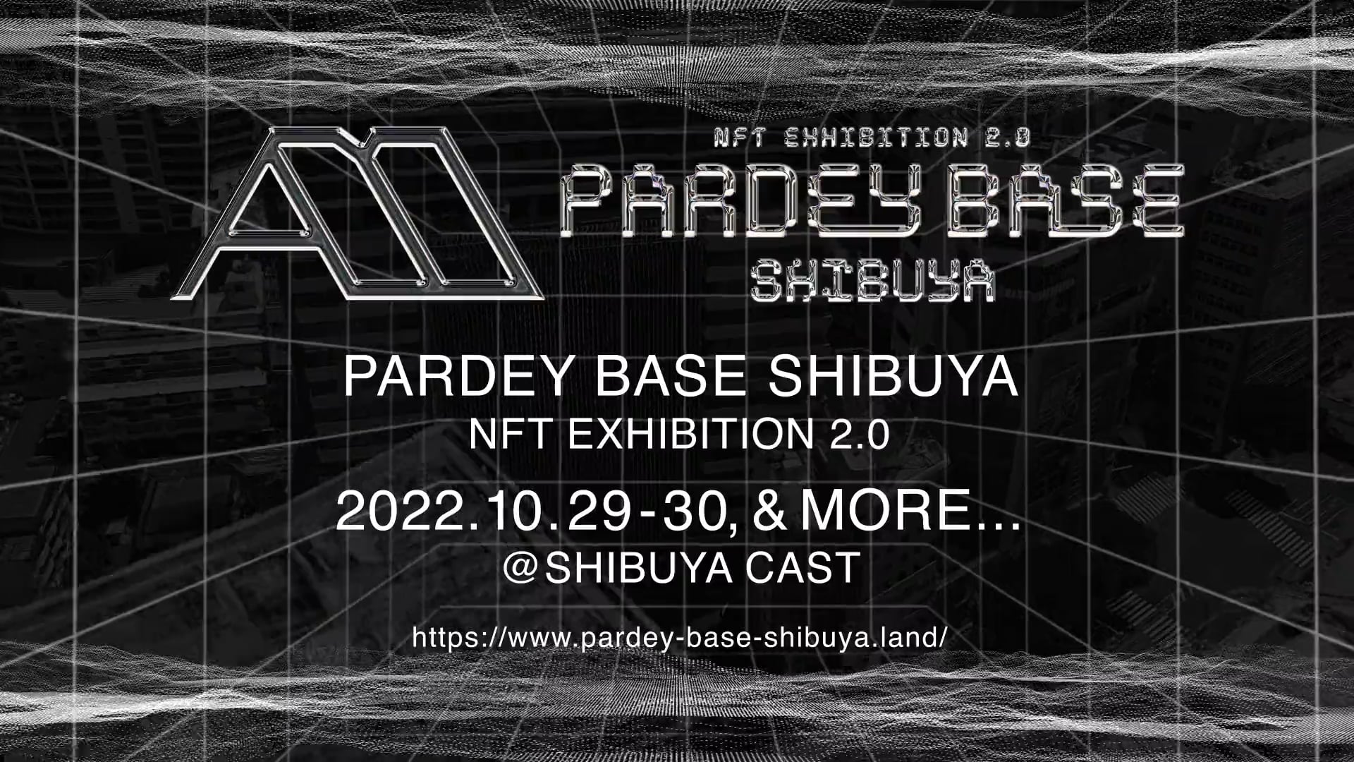 PARDEY BASE SHIBUYA (October 2022) (Visual Trailer)