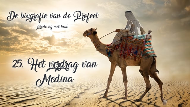 25. Het verdrag van Medina