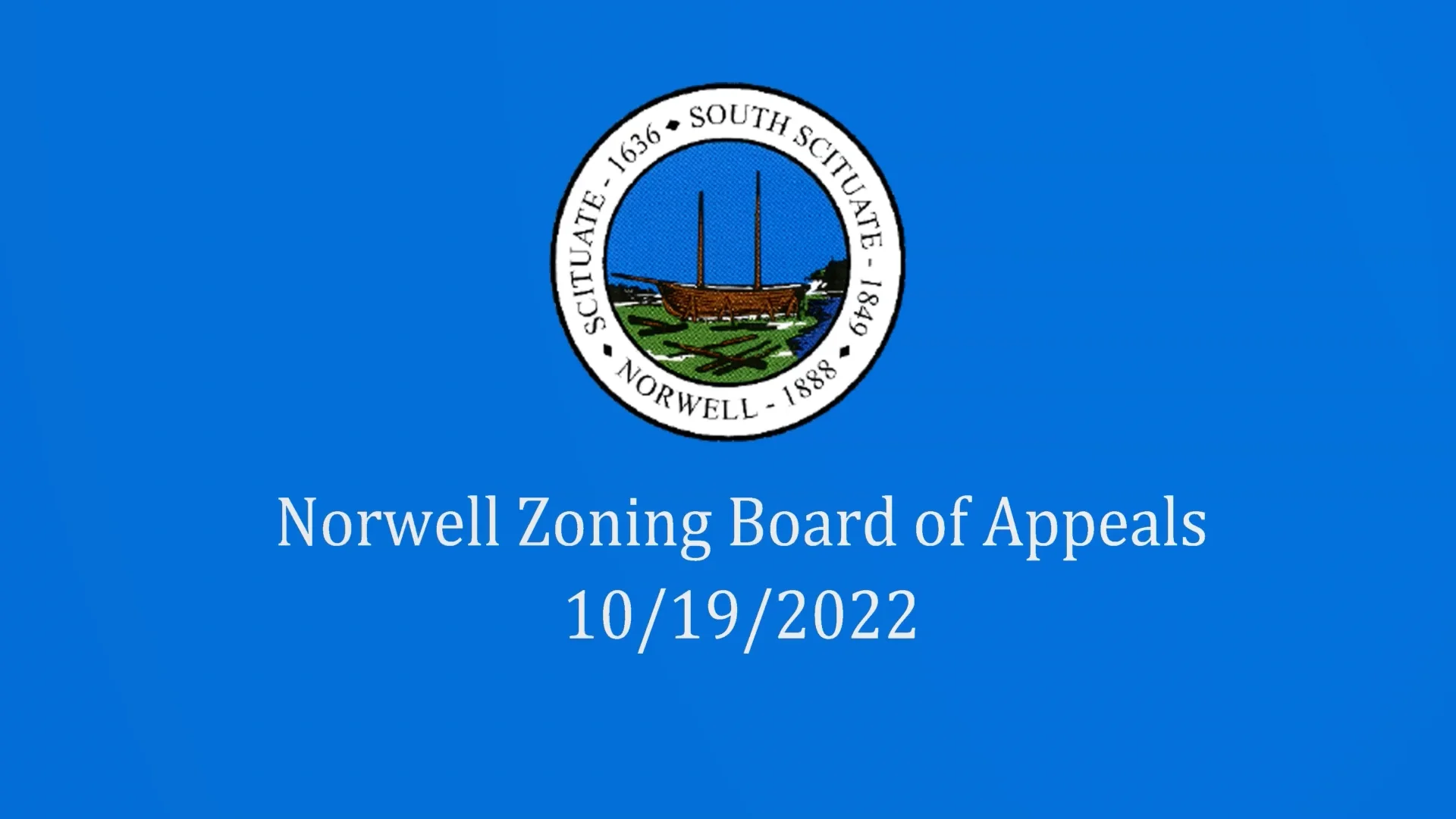 Norwell Zoning Board of Appeals 10/19/22 on Vimeo