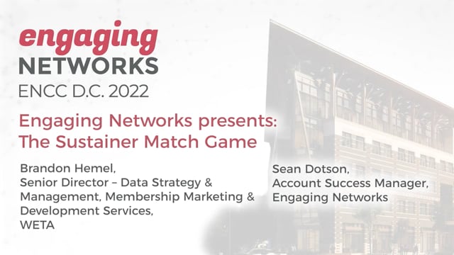 Game - Engaging Networks presents the sustainer match game