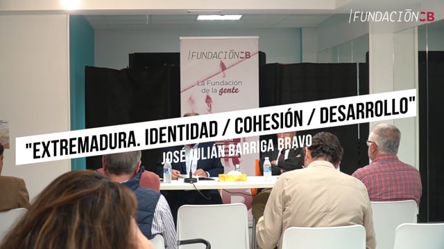 Presentación "Extremadura. Identidad / Cohesión / Desarrollo"
