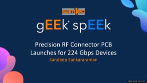 ウェビナー：224 Gbps デバイスのための精密RF コネクター PCBを発売