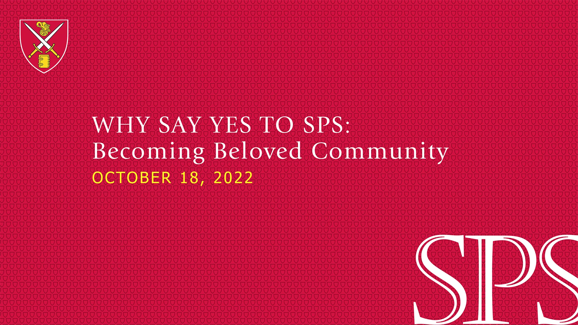 Why Say Yes to SPS: Becoming Beloved Community on Vimeo