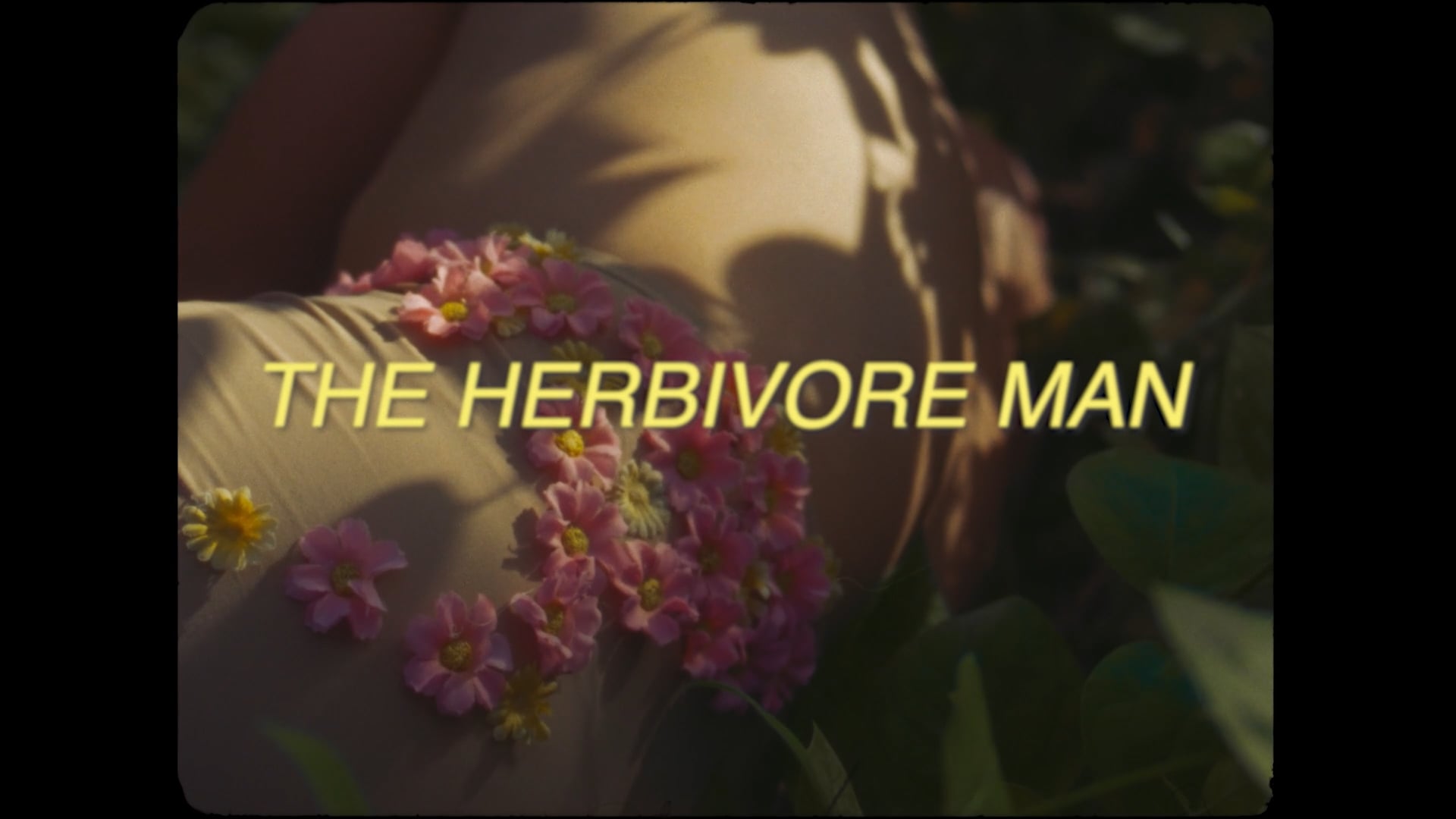 Flowers While You're HereThe Herbivore Man