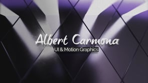 Albert Carmona - UI/Motion Graphics Reel - 2022