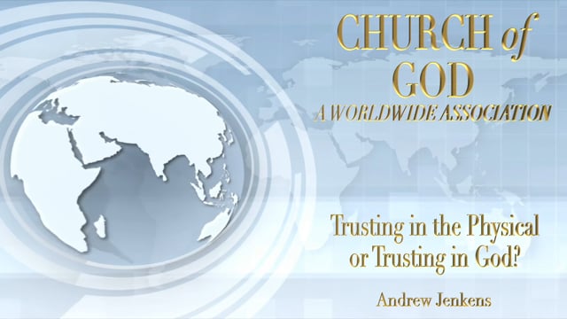 Trusting in the Physical or Trusting in God?