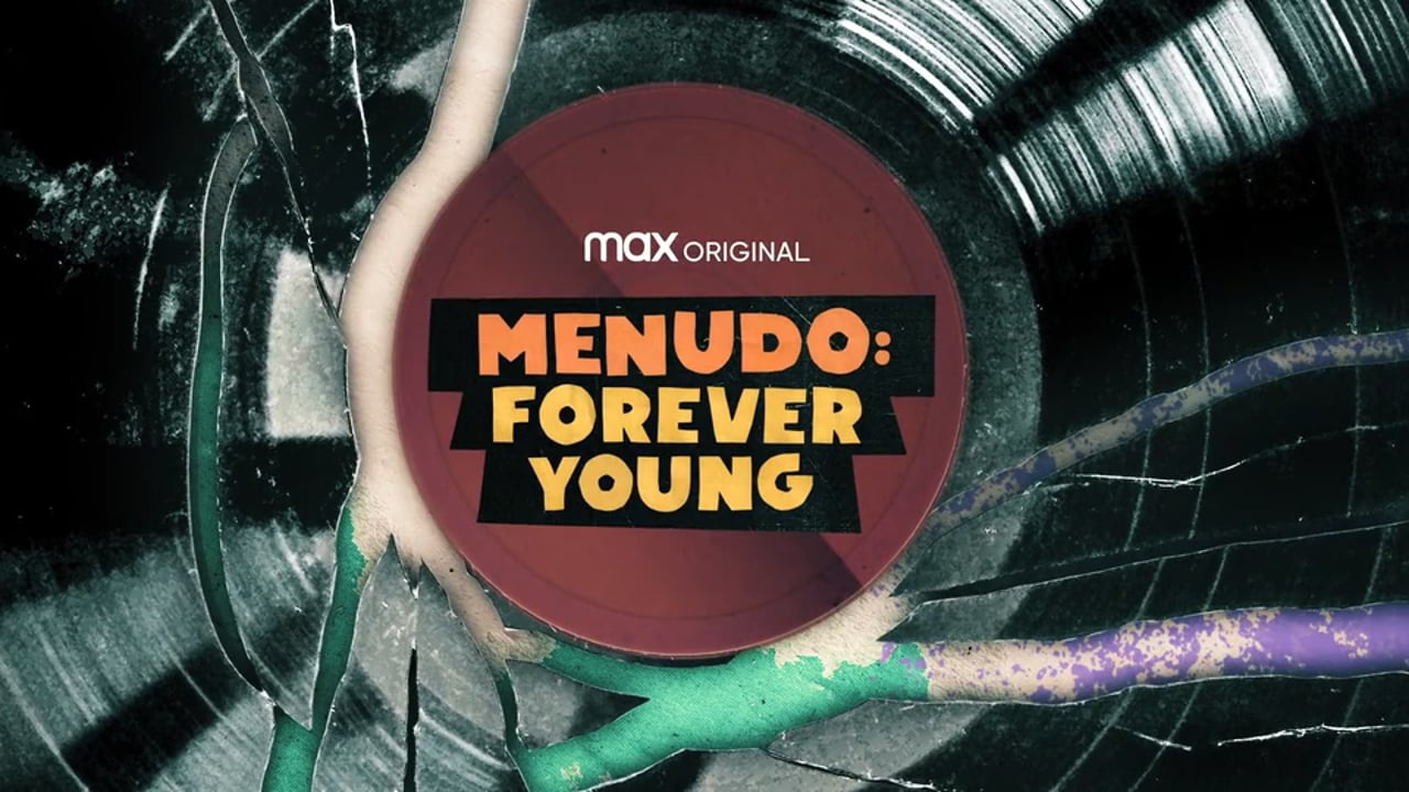 Menudo: Forever Young (2022)