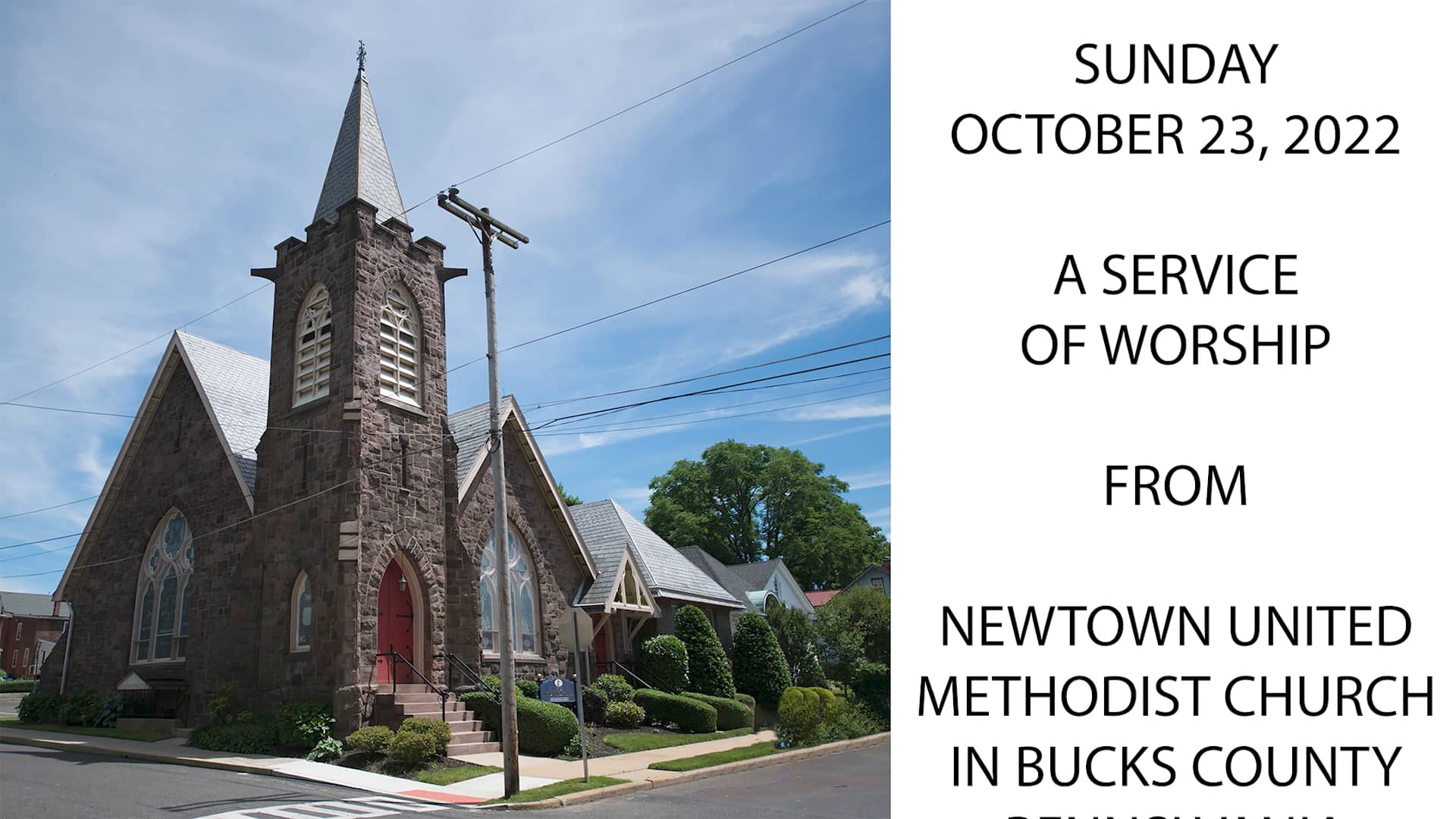 Newtown United Methodist Church (PA) Sunday Service Oct. 23 2022 on Vimeo