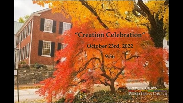 October 23, 2022: "Creation Celebration"
