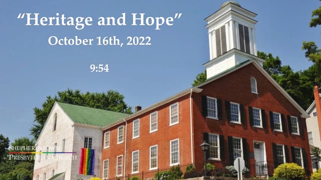 October 16, 2022: "Heritage and Hope"