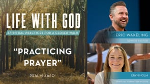Practicing Prayer
