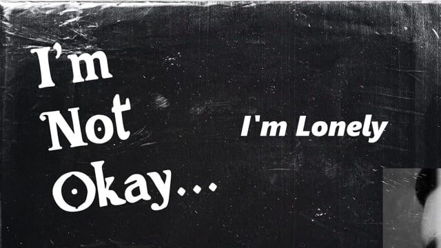 I'm Not Okay // Week 5