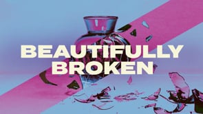 Beautifully Broken