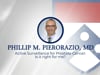 04_Pierorazio - Active Surveillance for Prostate Cancer: Is it right for me?