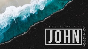 John 1:29-34 | Part 2