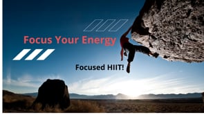 Focus Your Energy - HIIT