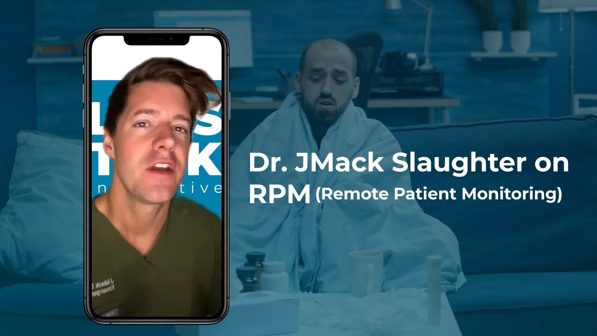 Dr. JMack Slaughter On RPM (Remote Patient Monitoring) and the future ...