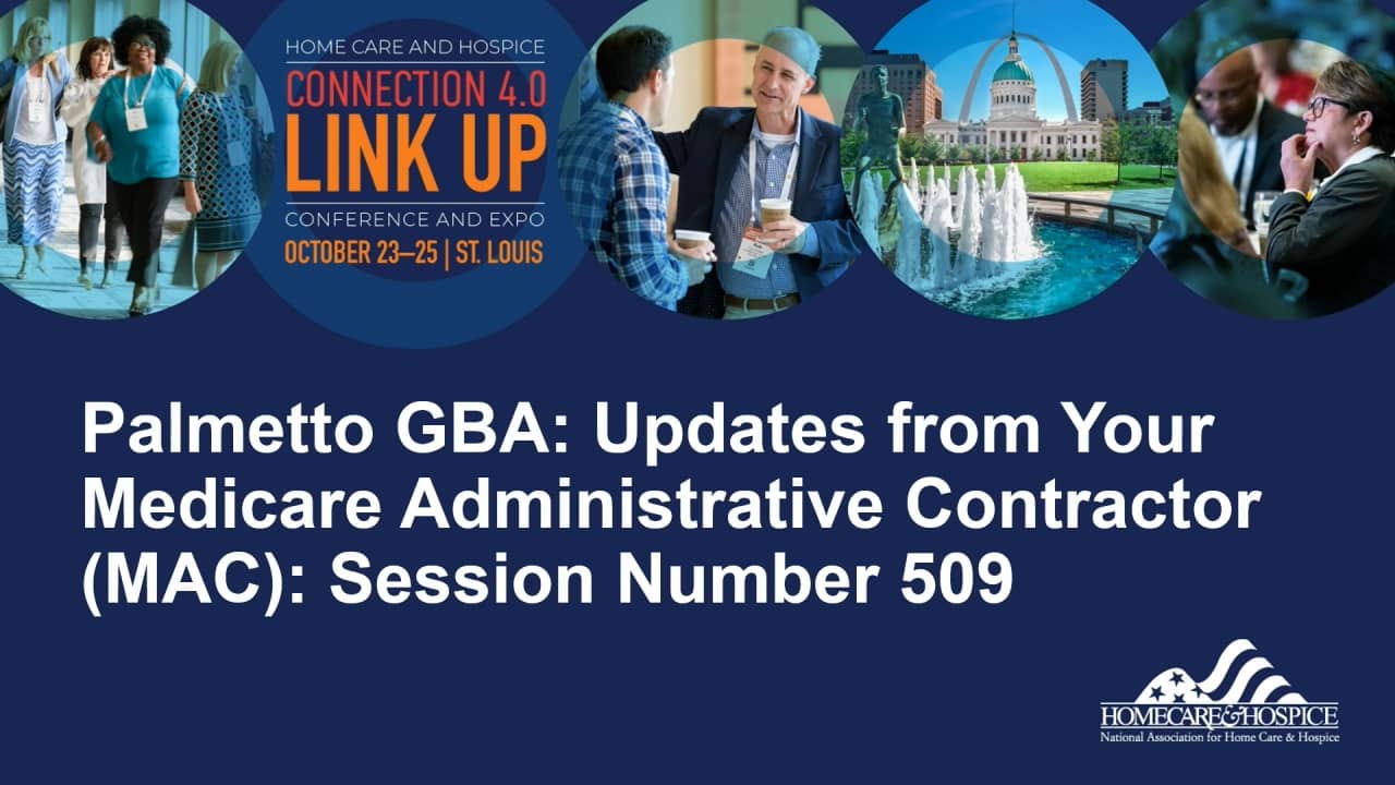 NAHC 509Palmetto GBAUpdates from Your Medicare Administrative