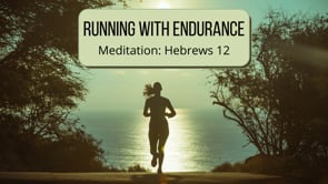 Hebrews 12-1 Breathing Meditation