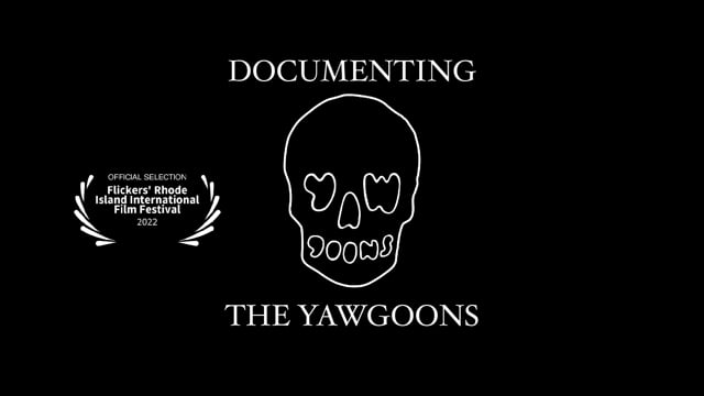 Documenting The Yawgoons