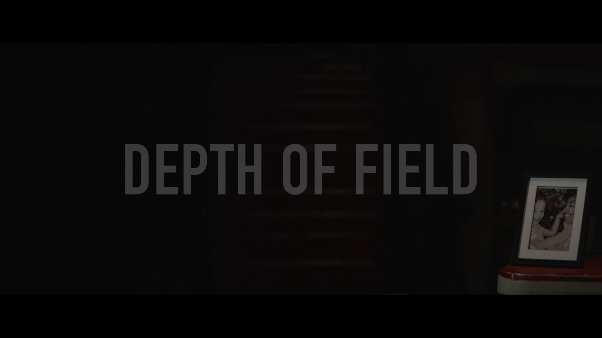 Depth of Field - Official Trailer.mp4